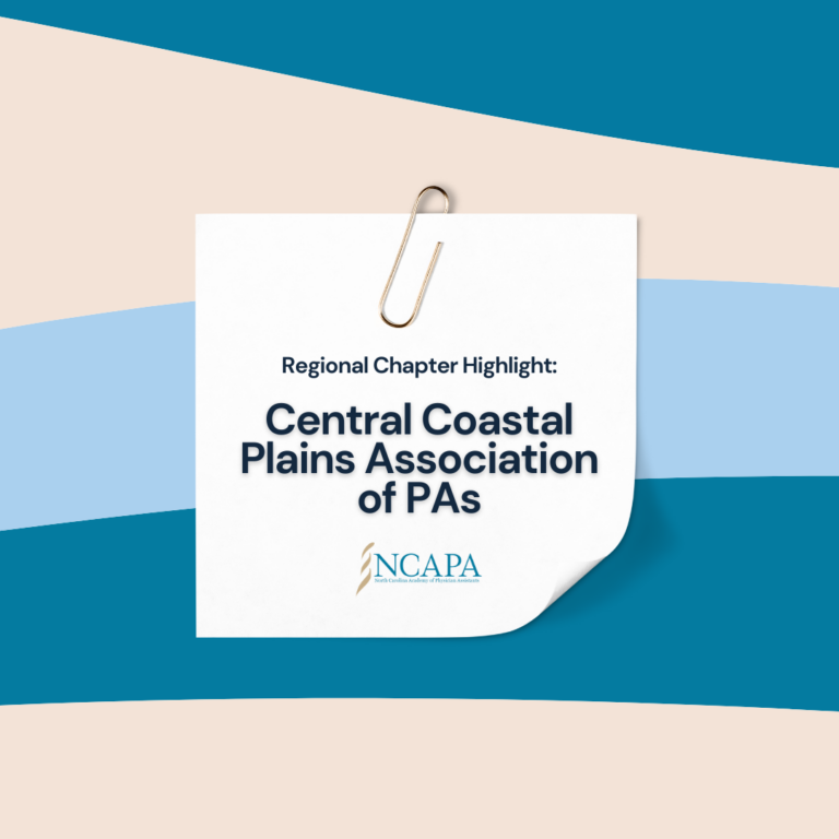 Regional Chapter Highlight: Central Coastal Plains Association of PAs (CCPAPA)