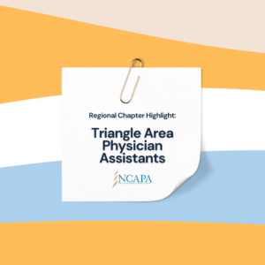 Highlighting the Triangle Area Physician Assistants (TAPA)